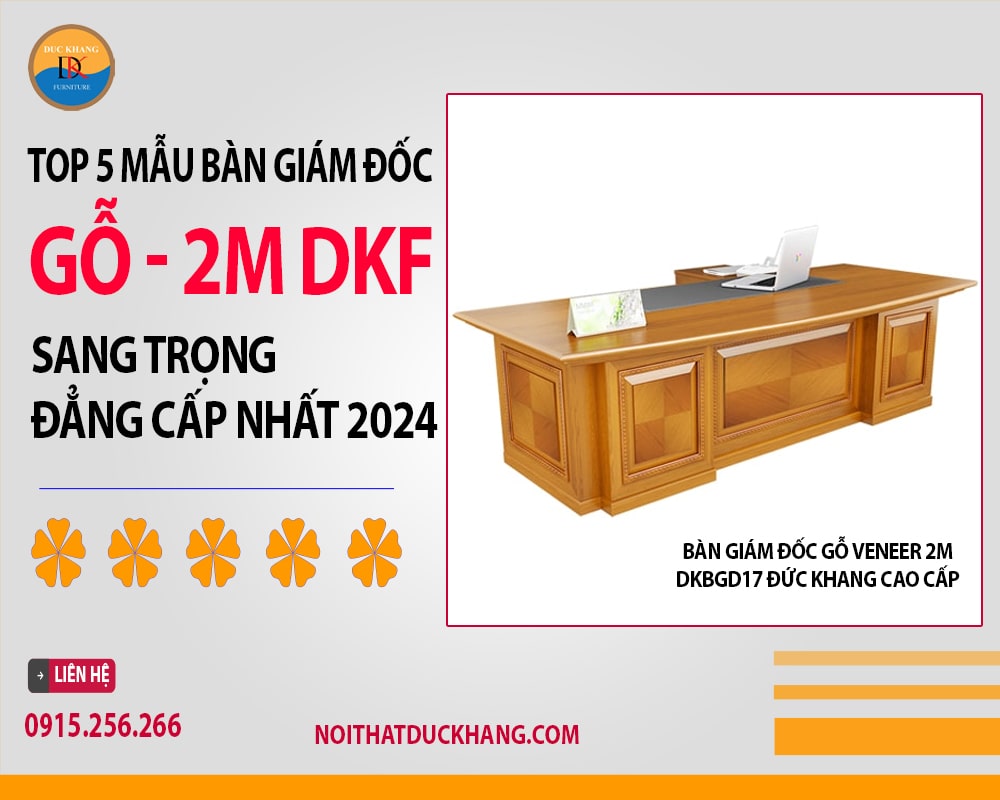 Bàn giám đốc gỗ veneer 2m DKBGD17 Đức Khang cao cấp