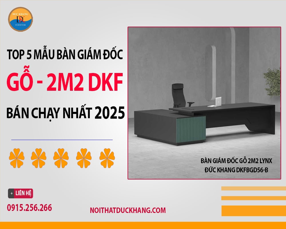 Bàn giám đốc gỗ 2m2 Lynx Đức Khang DKFBGD56-B Bàn giám đốc gỗ 2m2 Lynx Đức Khang DKFBGD56-B