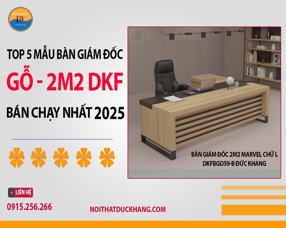 Top 5 bàn giám đốc gỗ 2m2 Đức Khang bán chạy nhất 2025