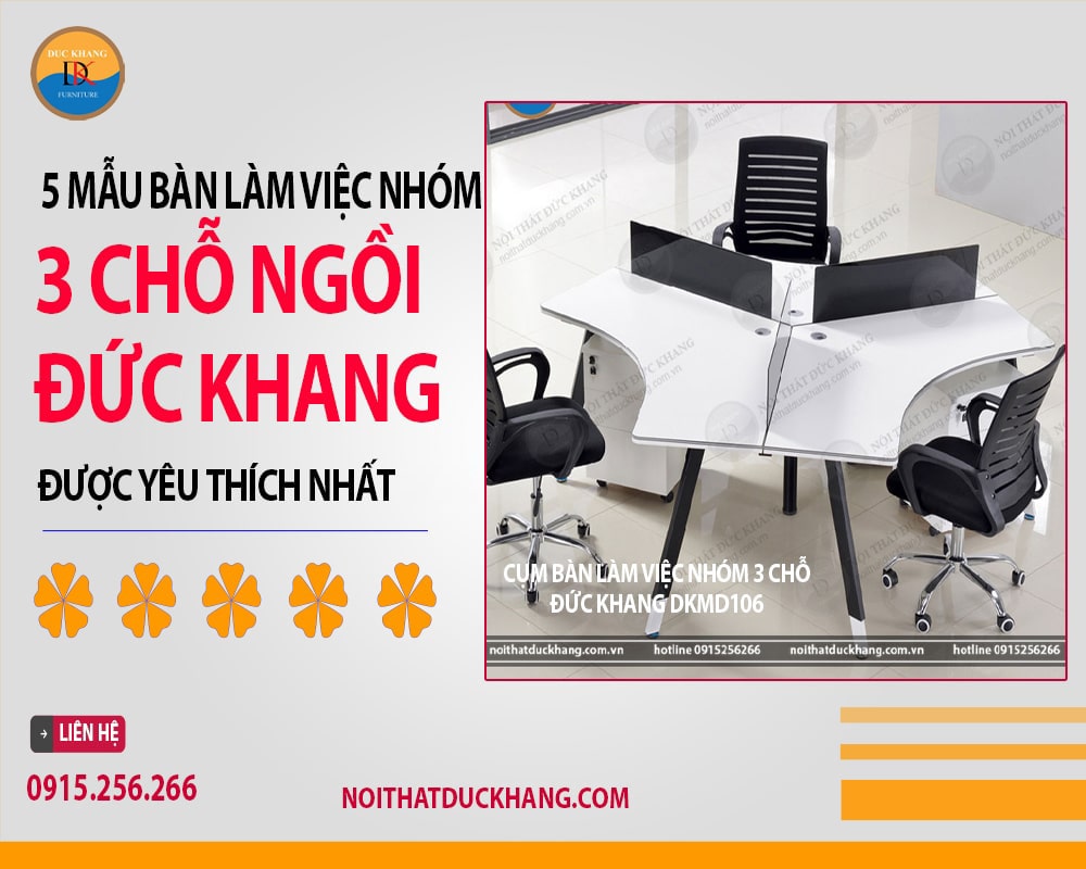 Cụm bàn làm việc nhóm 3 chỗ Đức Khang DKMD106