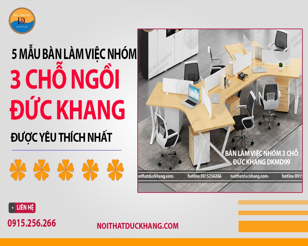 Bàn làm việc nhóm 3 chỗ Đức Khang DKMD99