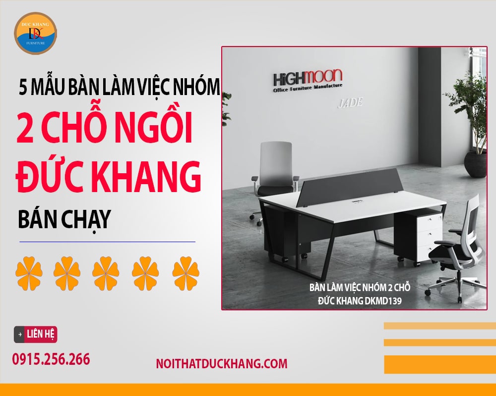Bàn làm việc nhóm 2 chỗ Đức Khang DKMD139 Bàn làm việc nhóm 2 chỗ Đức Khang DKMD139