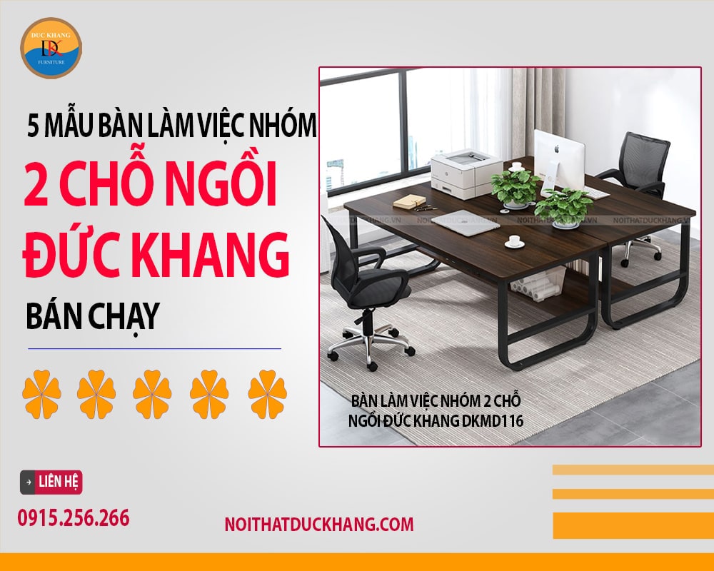 Bàn làm việc nhóm 2 chỗ ngồi Đức Khang DKMD116 Bàn làm việc nhóm 2 chỗ ngồi Đức Khang DKMD116