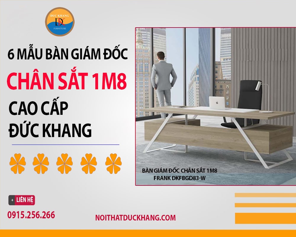 Bàn giám đốc chân sắt 1m8 Frank DKFBGD83-W Bàn giám đốc chân sắt 1m8 Frank DKFBGD83-W