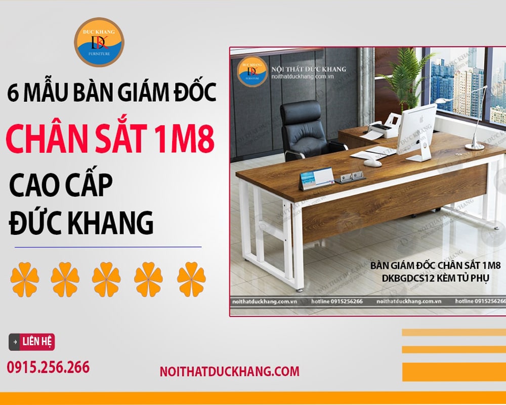 Bàn giám đốc chân sắt 1m8 DKBGDCS12 kèm tủ phụ Bàn giám đốc chân sắt 1m8 DKBGDCS12 kèm tủ phụ