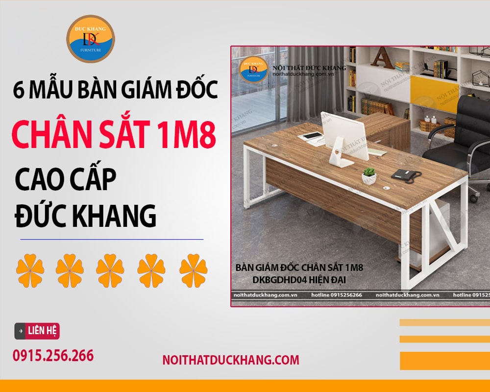 Bàn giám đốc chân sắt 1m8 DKBGDHD04 hiện đại Bàn giám đốc chân sắt 1m8 DKBGDHD04 hiện đại