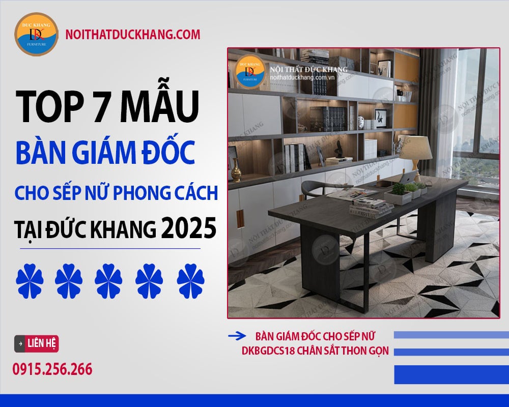 Bàn giám đốc cho sếp nữ DKBGDCS18 chân sắt thon gọn Bàn giám đốc cho sếp nữ DKBGDCS18 chân sắt thon gọn