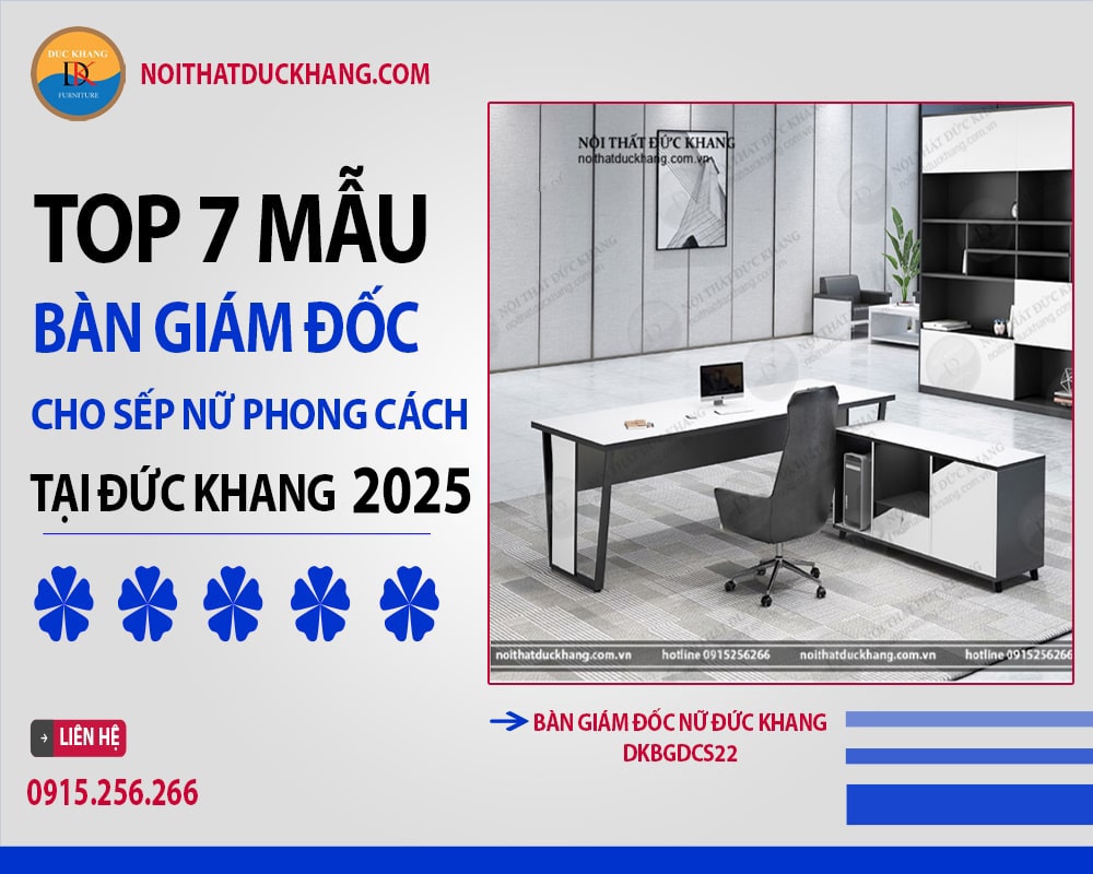 Bàn giám đốc nữ Đức Khang DKBGDCS22 Bàn giám đốc nữ Đức Khang DKBGDCS22