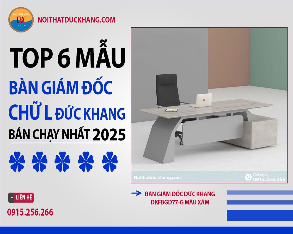Bàn giám đốc Đức Khang DKFBGD77-G màu xám Bàn giám đốc Đức Khang DKFBGD77-G màu xám