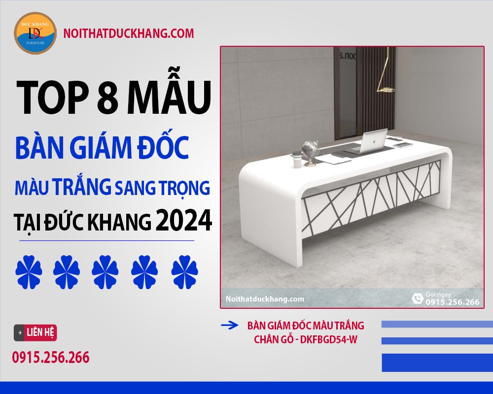 Bàn giám đốc màu trắng chân gỗ - DKFBGD54-W