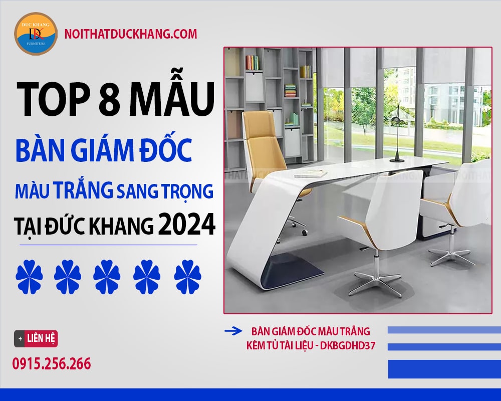 Bàn giám đốc màu trắng kèm tủ tài liệu - DKBGDHD37