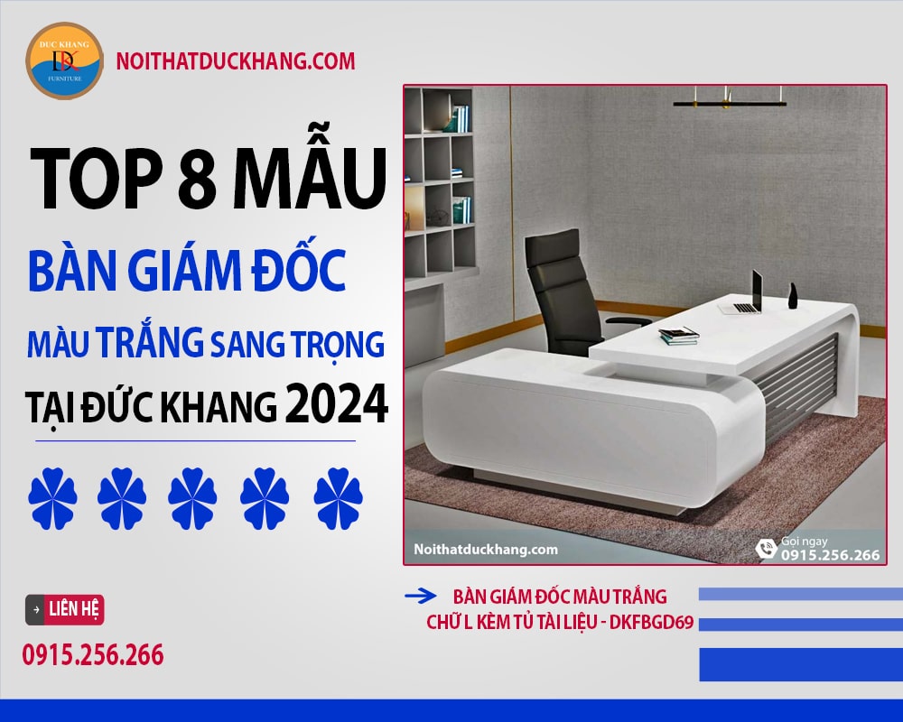 Bàn giám đốc màu trắng chữ L kèm tủ tài liệu - DKFBGD69