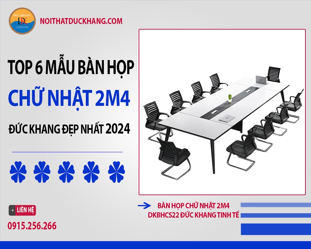 Bàn họp chữ nhật 2m4 DKBHCS22 Đức Khang tinh tế