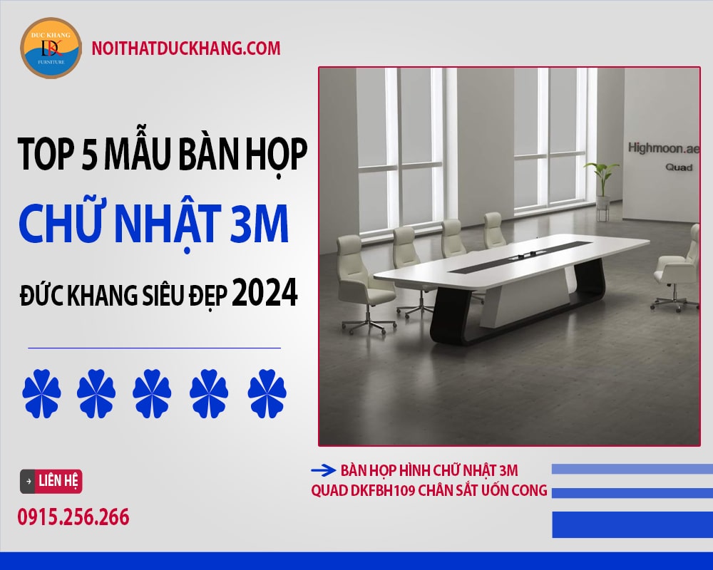 Top 5 mẫu bàn họp chữ nhật 3m Đức Khang siêu đẹp 2024