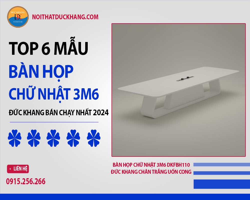 Bàn họp chữ nhật 3m6 DKFBH110 Đức Khang chân trắng uốn cong