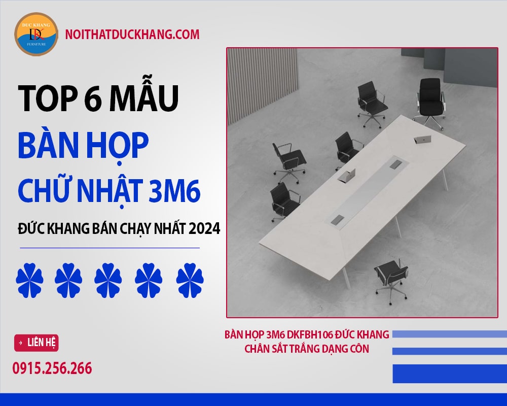 Bàn họp 3m6 DKFBH106 Đức Khang chân sắt trắng dạng côn