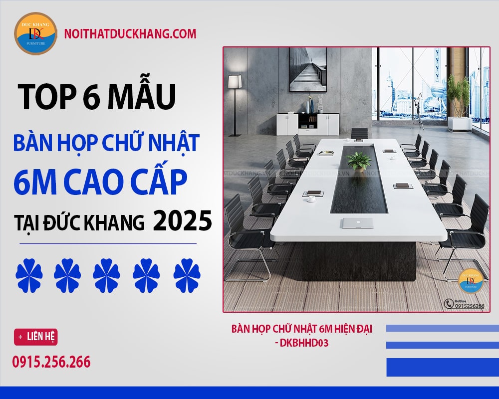 Bàn họp chữ nhật 6m hiện đại - DKBHHD03 Bàn họp chữ nhật 6m hiện đại - DKBHHD03