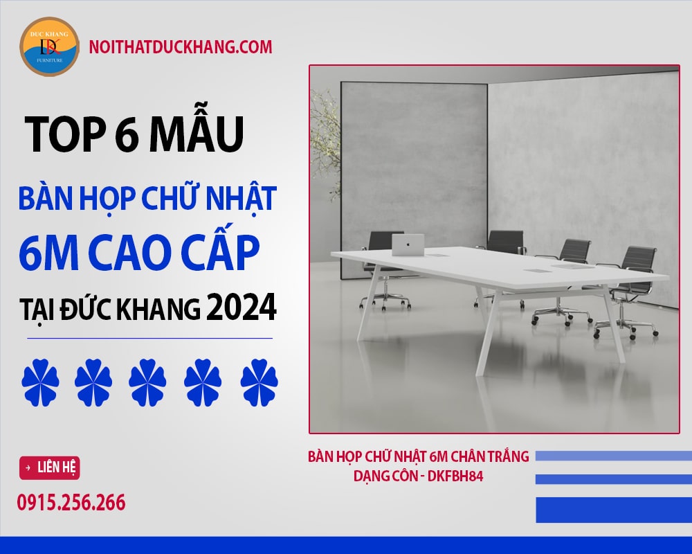 Bàn họp chữ nhật 6m chân trắng dạng côn - DKFBH84