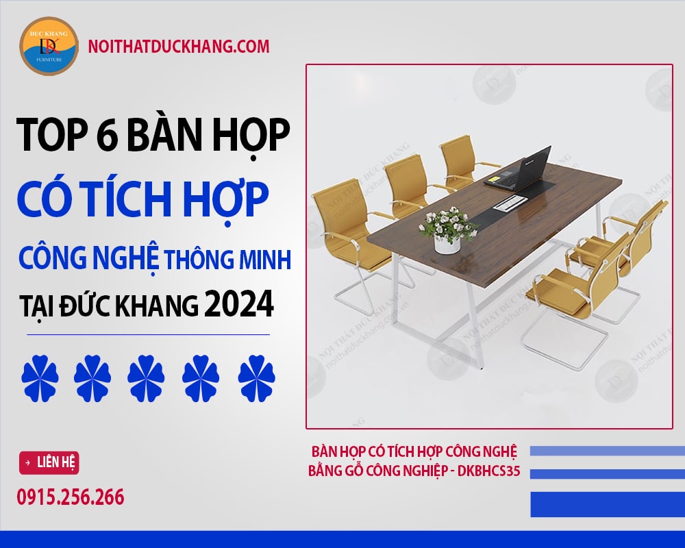 Bàn họp có tích hợp công nghệ bằng gỗ công nghiệp - DKBHCS35