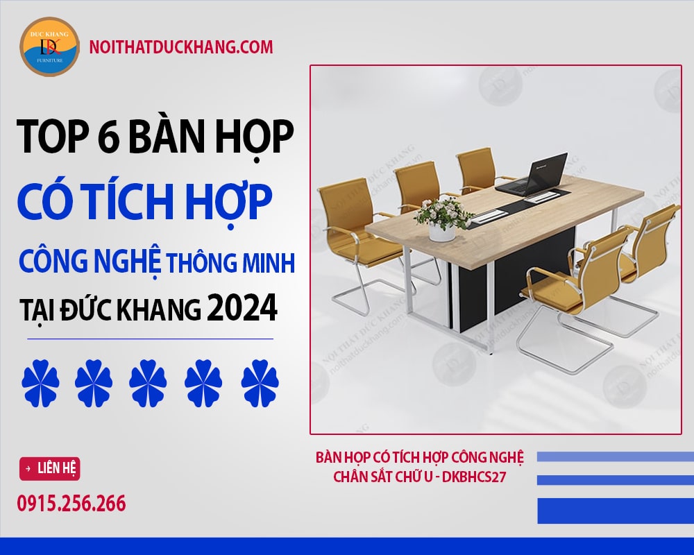 Bàn họp có tích hợp công nghệ chân sắt chữ U - DKBHCS27