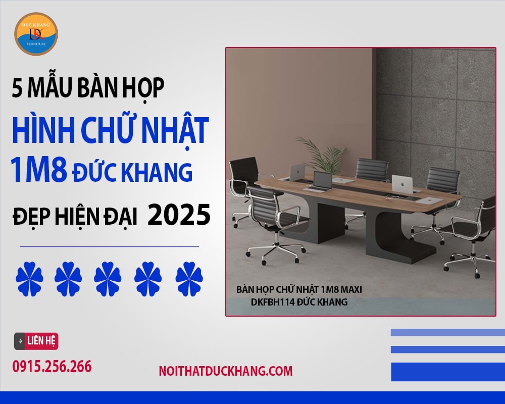 Bàn họp chữ nhật 1m8 Maxi DKFBH114 Đức Khang Bàn họp chữ nhật 1m8 Maxi DKFBH114 Đức Khang