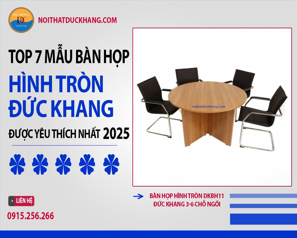 Bàn họp hình tròn DKBH11 Đức Khang 3-6 chỗ ngồi Bàn họp hình tròn DKBH11 Đức Khang 3-6 chỗ ngồi