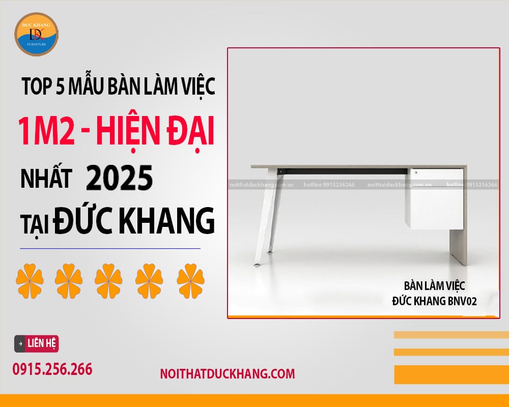 Top 5 mẫu bàn làm việc 1m2 hiện đại nhất 2025 tại Đức Khang Top 5 mẫu bàn làm việc 1m2 hiện đại nhất 2025 tại Đức Khang