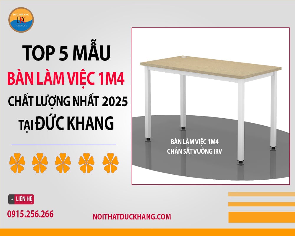 Bàn làm việc 1m4 chân sắt vuông IRV Bàn làm việc 1m4 chân sắt vuông IRV