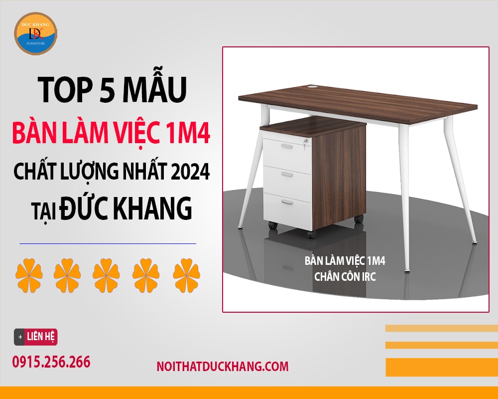 Bàn làm việc 1m4 chân côn IRC