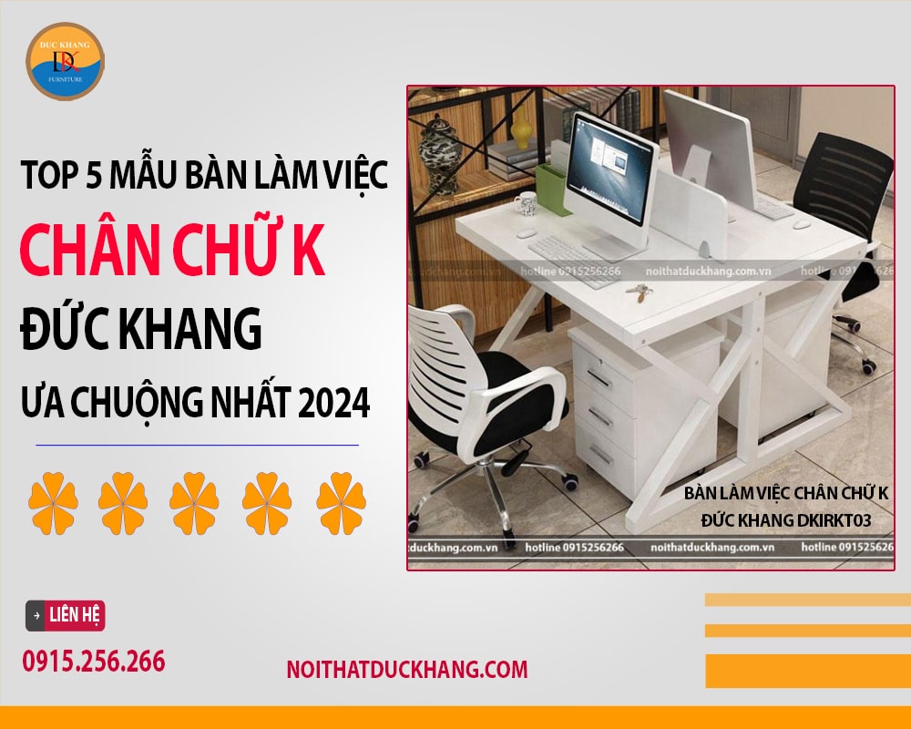 Bàn làm việc chân chữ K Đức Khang DKIRKT03