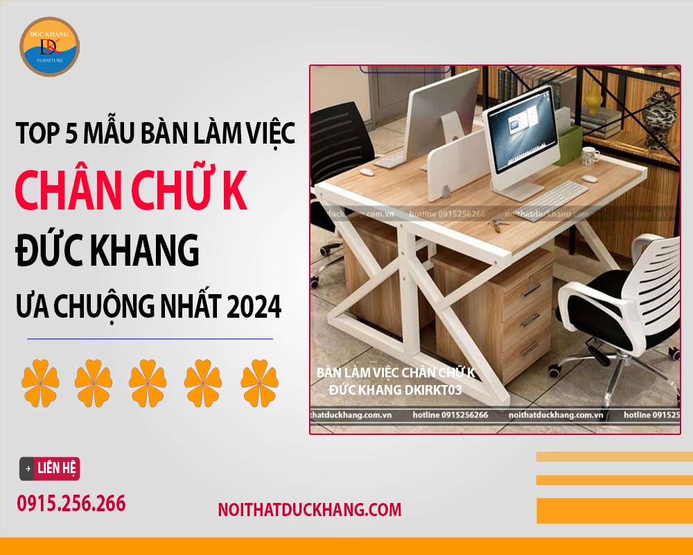 Bàn làm việc chân chữ K Đức Khang DKIRKT03