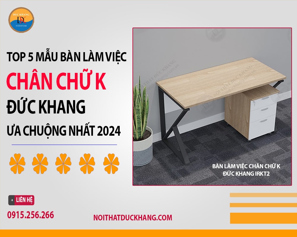 Bàn làm việc chân chữ K Đức Khang IRKT2