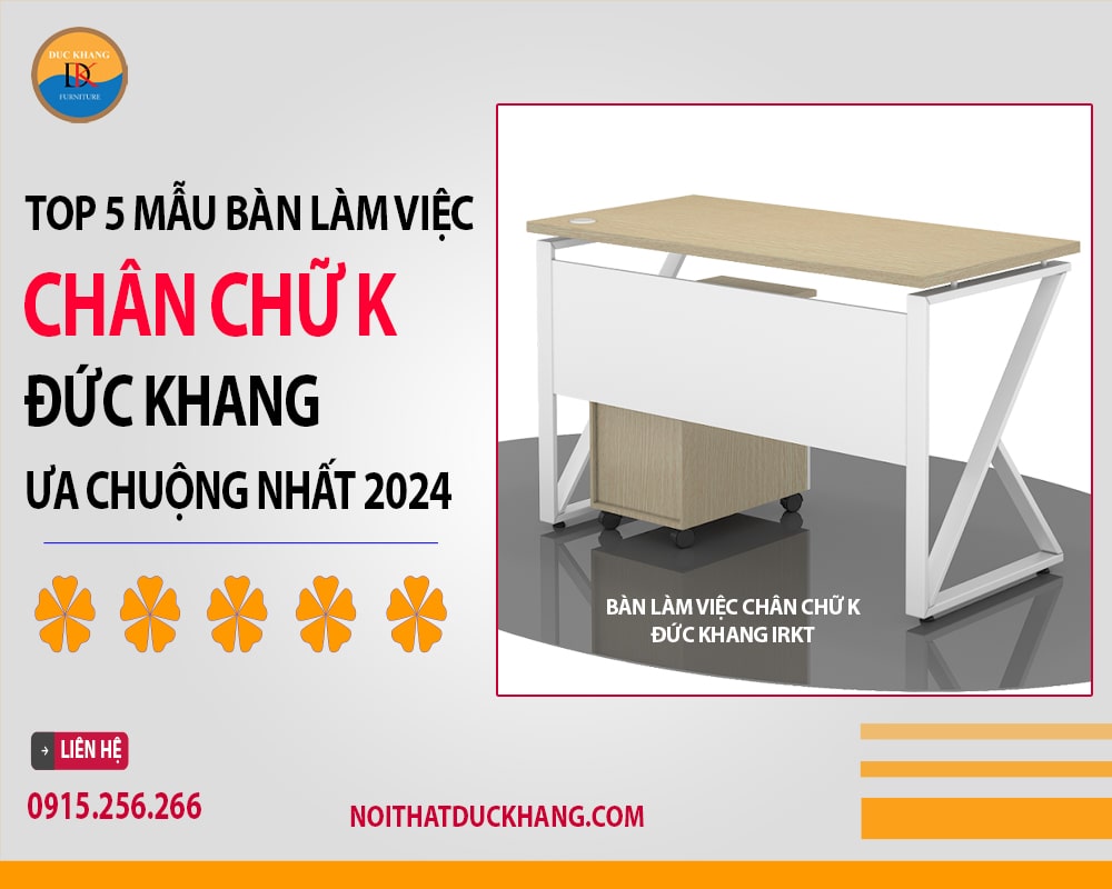 Bàn làm việc chân chữ K Đức Khang IRKT