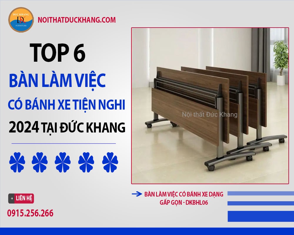 Bàn làm việc có bánh xe dạng gấp gọn - DKBHL06