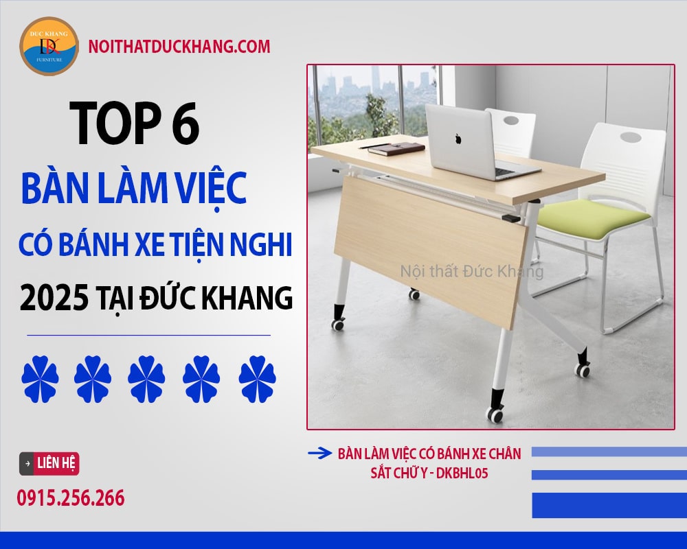 Bàn làm việc có bánh xe chân sắt chữ Y - DKBHL05 Bàn làm việc có bánh xe chân sắt chữ Y - DKBHL05