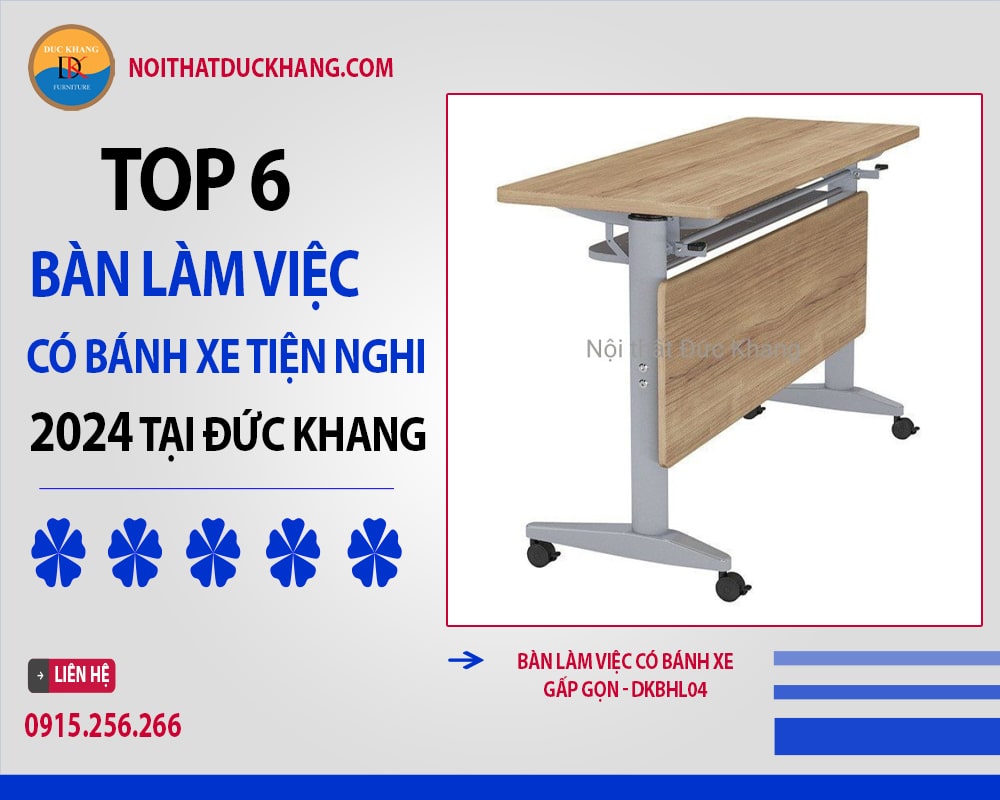 Bàn làm việc có bánh xe gấp gọn - DKBHL04