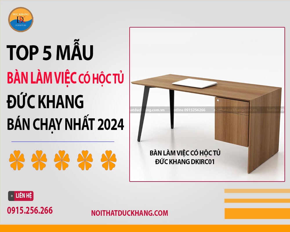 Bàn làm việc có hộc tủ Đức Khang DKIRC01