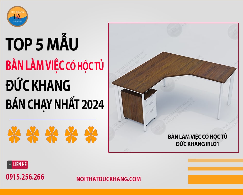 Bàn làm việc có hộc tủ Đức Khang IRLO1