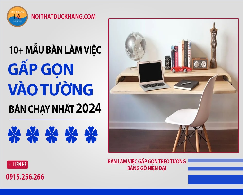 Bàn làm việc gấp gọn treo tường bằng gỗ hiện đại