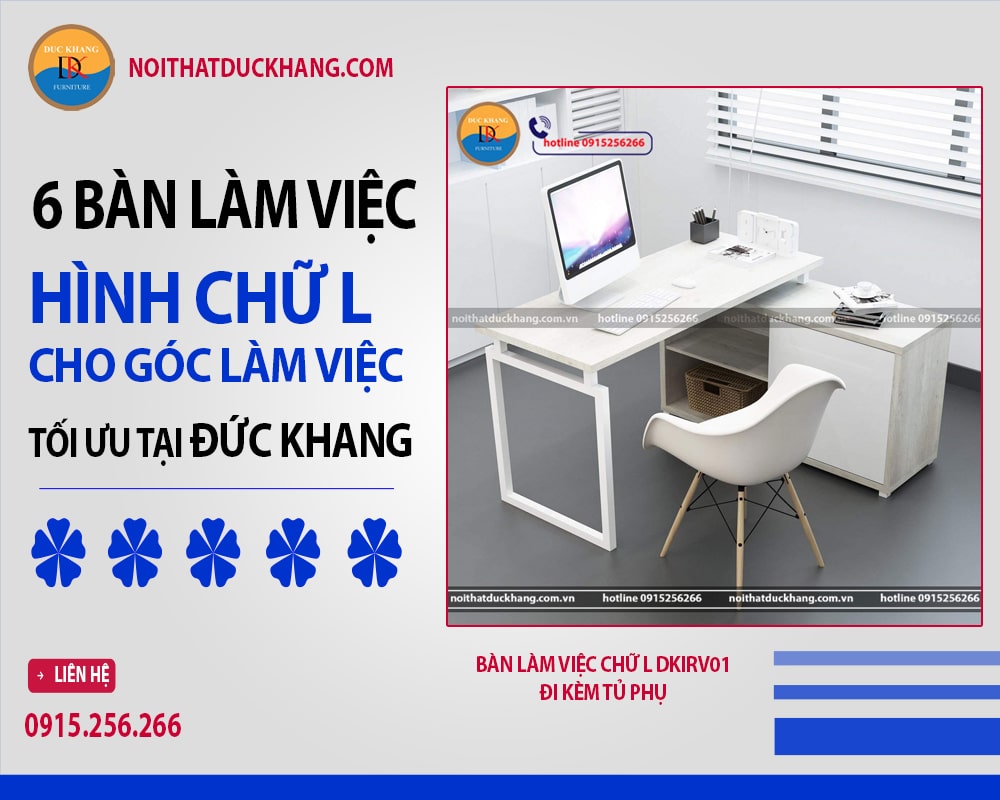 Bàn làm việc chữ L DKIRV01 đi kèm tủ phụ