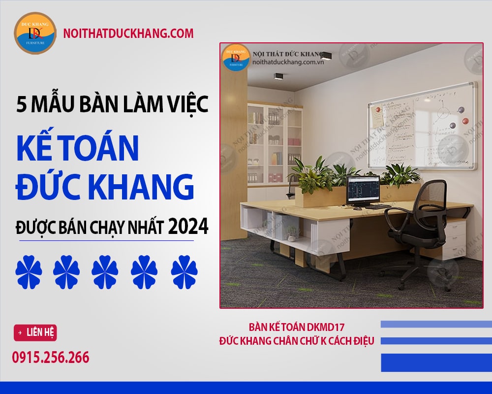 Bàn kế toán DKMD17 Đức Khang chân chữ K cách điệu