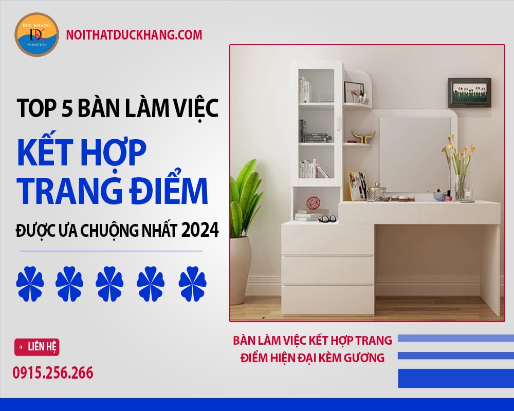 Bàn làm việc kết hợp trang điểm hiện đại kèm gương