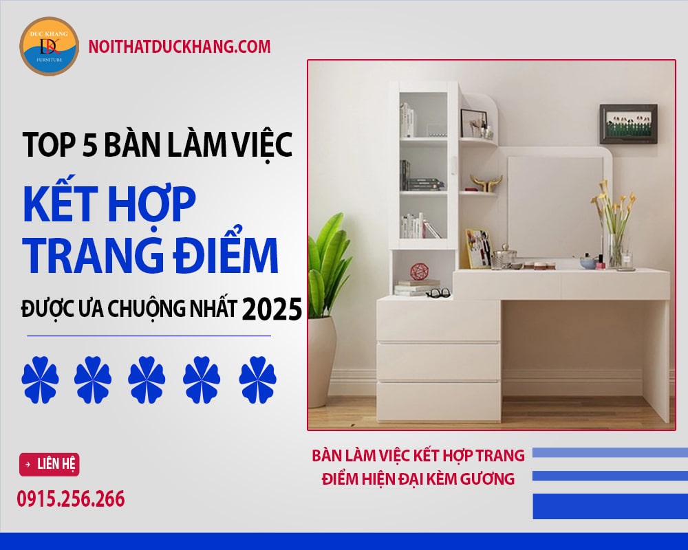 Bàn làm việc kết hợp trang điểm hiện đại kèm gương