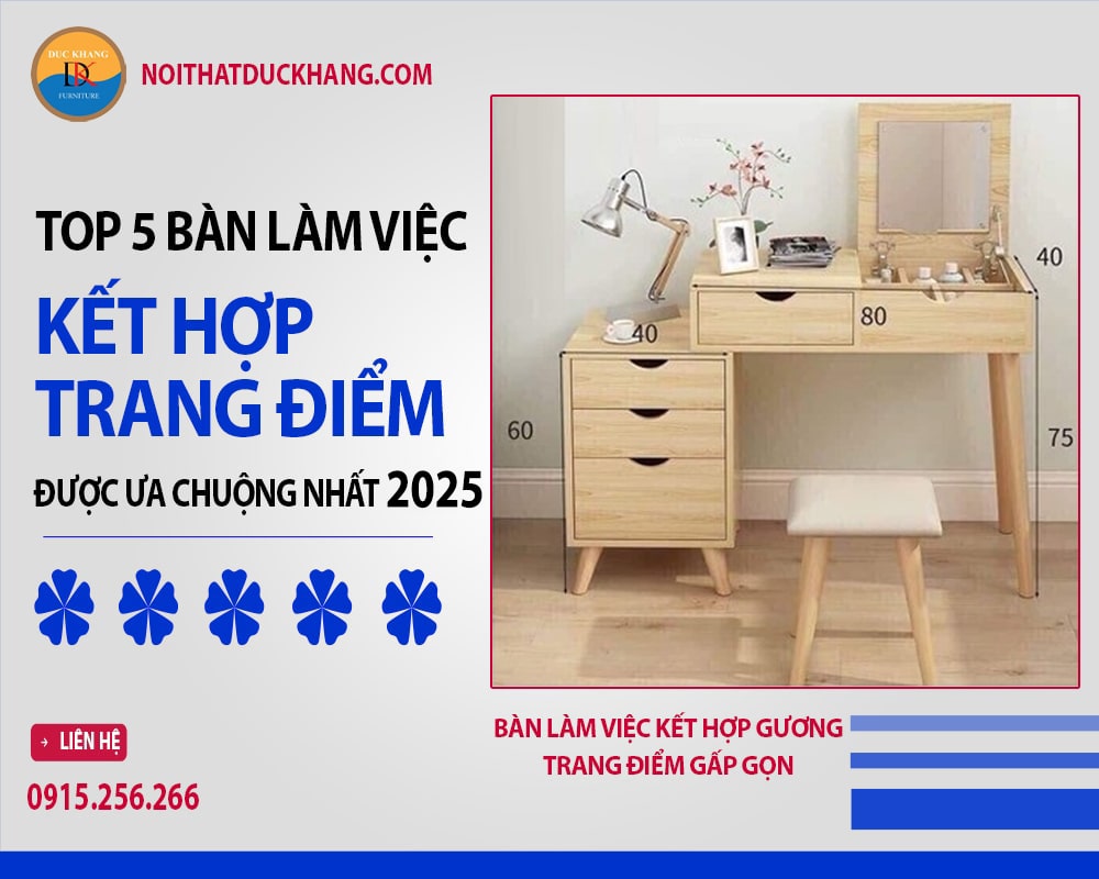 Bàn làm việc kết hợp gương trang điểm gấp gọn