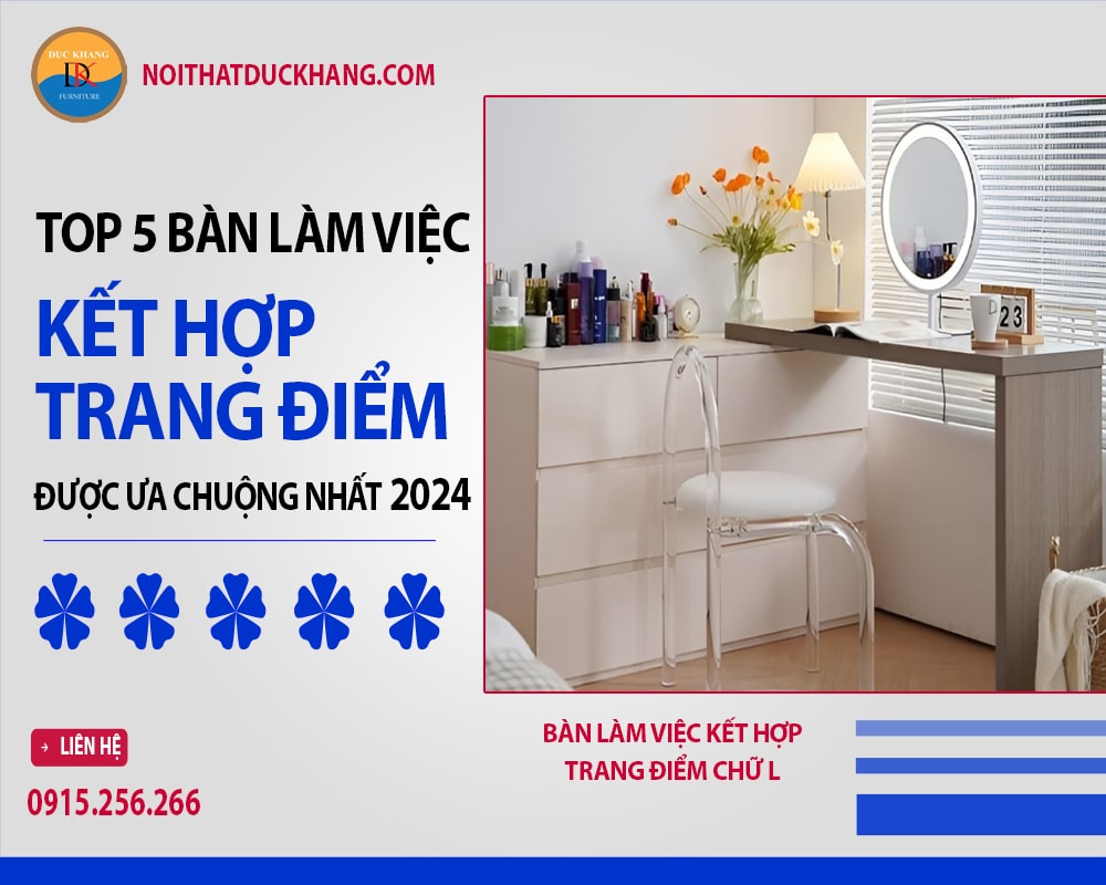 Bàn làm việc kết hợp trang điểm chữ L