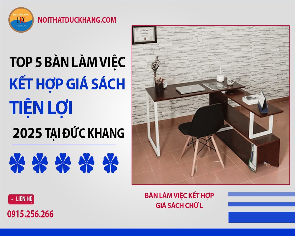 Bàn làm việc kết hợp giá sách chữ L Bàn làm việc kết hợp giá sách chữ L