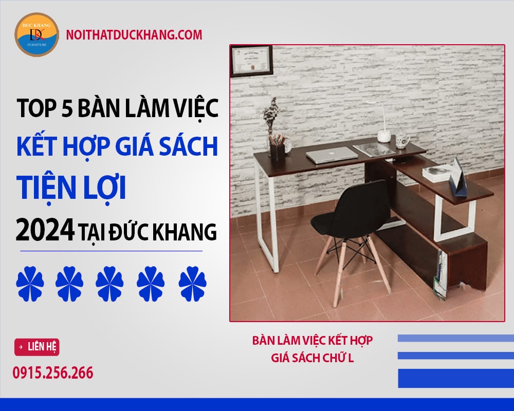 Bàn làm việc kết hợp giá sách chữ L