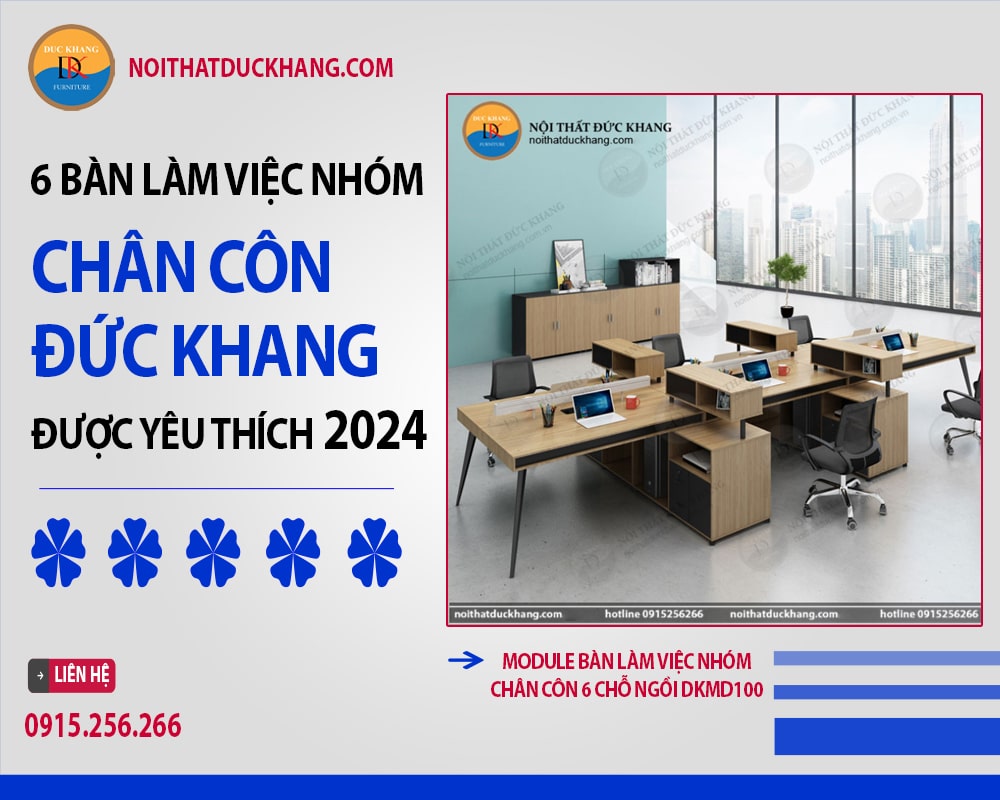 Module bàn làm việc nhóm chân côn 6 chỗ ngồi DKMD100