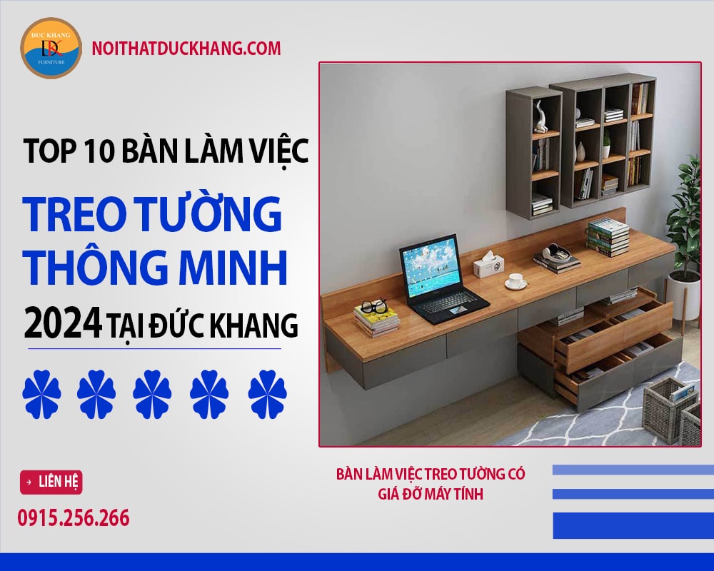 Bàn làm việc treo tường có giá đỡ máy tính