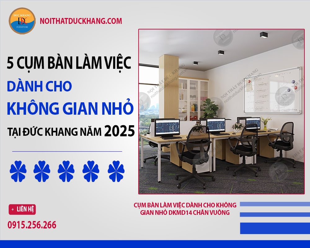 Cụm bàn làm việc dành cho không gian nhỏ DKMD14 Đức Khang chân vuông Cụm bàn làm việc dành cho không gian nhỏ DKMD14 Đức Khang chân vuông